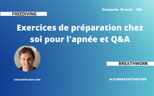 REPLAY: Préparation à l'apnée depuis chez soi #restezalamaison